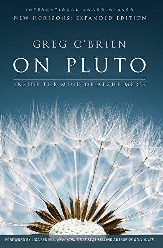 On Pluto: Inside the Mind of Alzheimer's: 2nd Edition (English Edition)