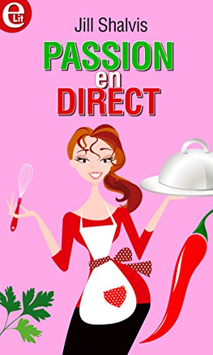Passion en direct (E-LIT) (French Edition)