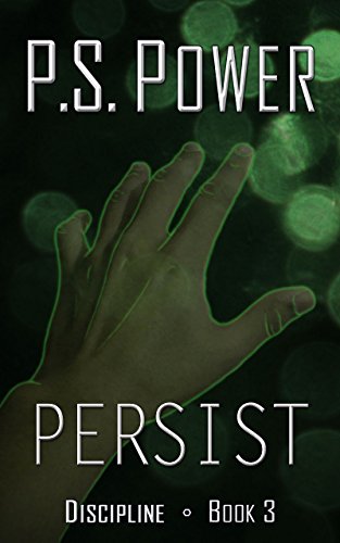 Persist (Discipline Book 3) (English Edition)