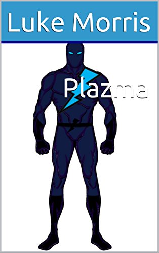 Plazma (The Cosmics Book 1) (English Edition)