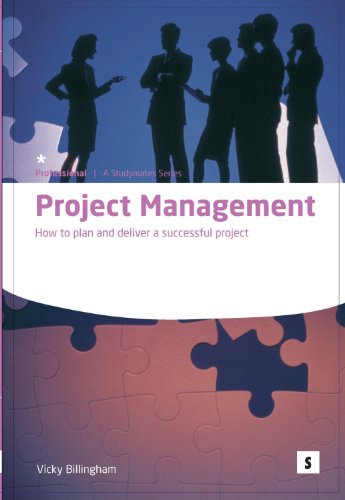 Project Management: How to plan and deliver a successful project (Studymates Professional) (English Edition)