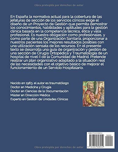 Proyecto Técnico de Gestión de una Sección de Cirugía Ortopédica y Traumatología: Hospital Universitario de Móstoles