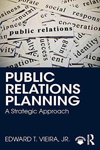 Public Relations Planning: A Strategic Approach