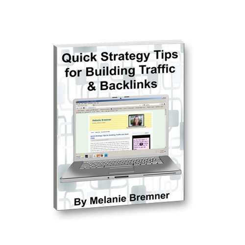 Quick Strategy Tips for Building Traffic and Back Links (English Edition)