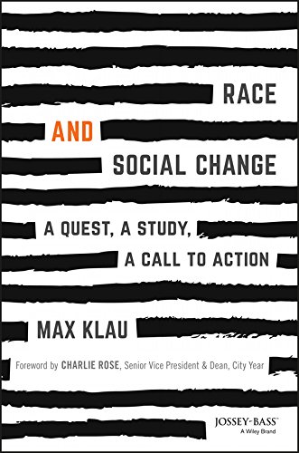 Race and Social Change: A Quest, A Study, A Call to Action (English Edition)