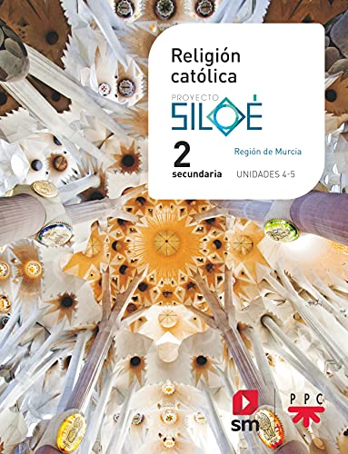 Religión católica. 2 ESO. Siloé. Murcia