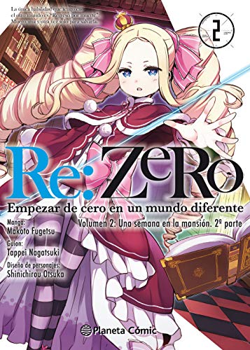 Re:Zero Chapter 2 nº 02: Empezar de cero en un mundo diferente. Volumen 2: Una semana en la mansión. 1ª parte (Manga Shonen)