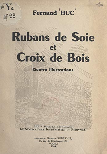 Rubans de soie et croix de bois: Quatre illustrations (French Edition)