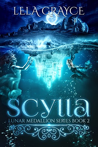 Scylla (Lunar Medallion Series Book 2) (English Edition)