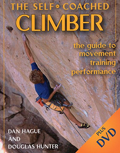 Self-Coached Climber: The Guide to Movement, Training, Performance