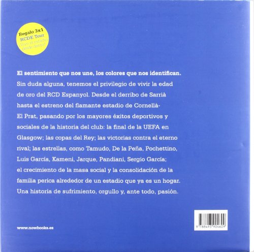 Sentimiento Blanquiazul. De Sarrià A Cornellà El Prat. El Camino De Los Héroes (Now books)