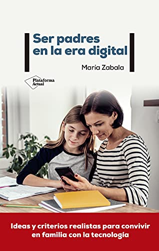 Ser padres en la era digital