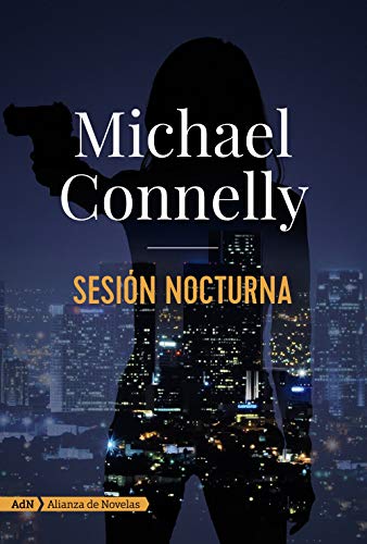 Sesión nocturna (AdN) (AdN Alianza de Novelas)