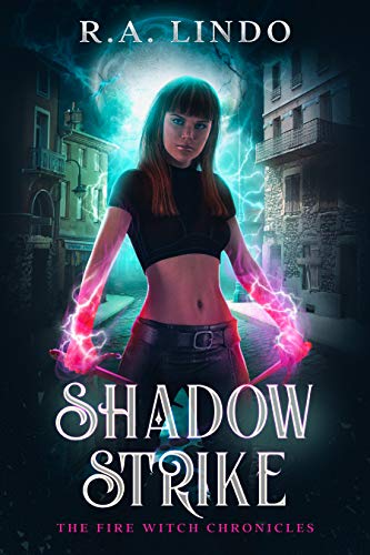 Shadow Strike: The Fire Witch Chronicles 2 (English Edition)