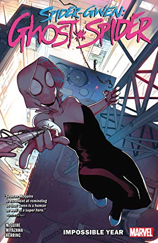 Spider-Gwen: Ghost-Spider Vol. 2: Impossible Year (Spider-Gwen: Ghost-Spider (2018-2019)) (English Edition)