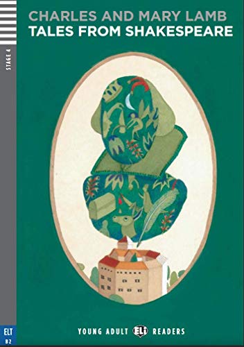 Tales from Shakespeare. Per le Scuole superiori. Con espansione online (Young adult readers): Tales from Shakespeare + downloadable audio