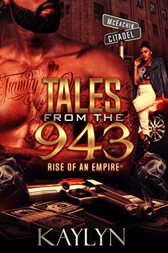 Tales From The 943: Rise Of An Empire (English Edition)