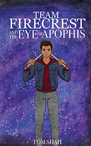 Team Firecrest and the Eye of Apophis (English Edition)
