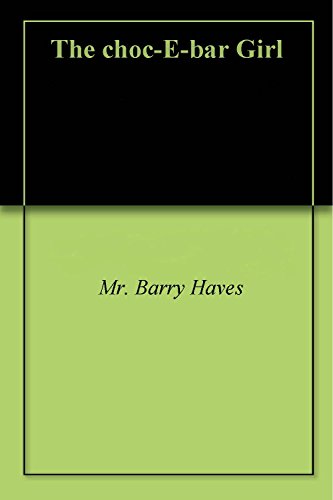 The choc-E-bar Girl (English Edition)