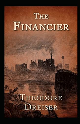 The Financier Annotated