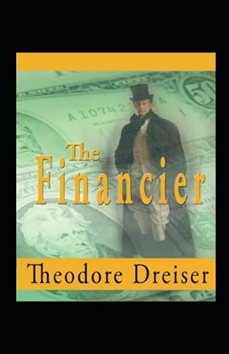 The Financier Annotated