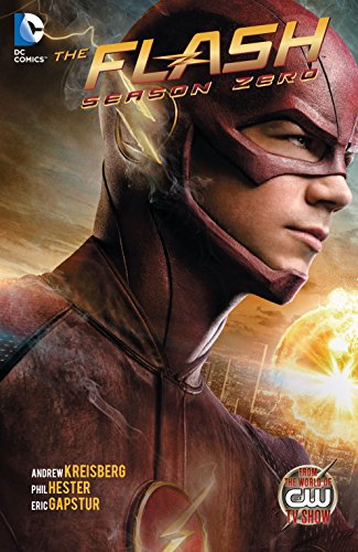 The Flash: Season Zero (2014-2015) Vol. 1 (English Edition)