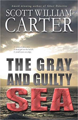The Gray and Guilty Sea: An Oregon Coast Mystery (Garrison Gage Series Book 1) (English Edition)