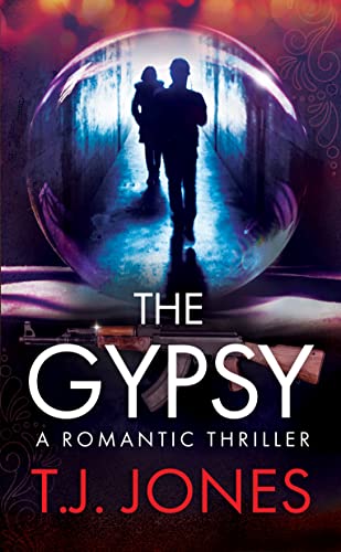 The Gypsy: A Romantic Thriller (English Edition)
