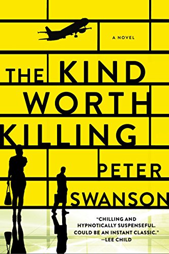 The Kind Worth Killing: A Novel (English Edition)