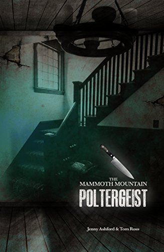 The Mammoth Mountain Poltergeist (English Edition)