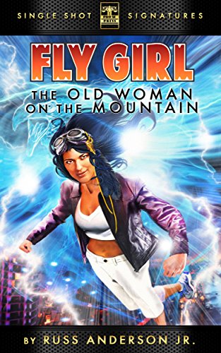 The Old Woman on the Mountain (Fly Girl Season 1 Book 3) (English Edition)