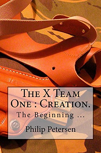 The X Team One : Creation. (English Edition)