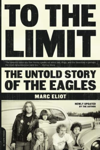 To The Limit: The Untold Story of the Eagles