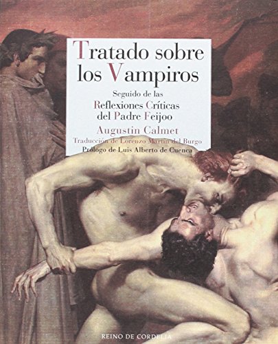 Tratado sobre los vampiros: Seguido de las rflexiones críticas del Padre Feijoo: 2 (Reino de Cordelia)