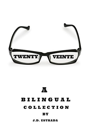 Twenty Veinte (English Edition)