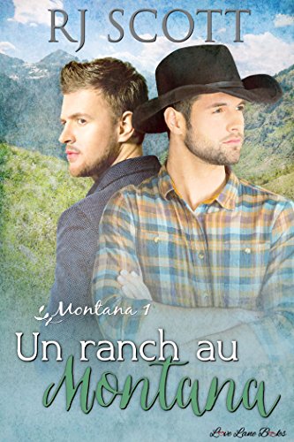 Un Ranch au Montana (Montana - Francais t. 1) (French Edition)