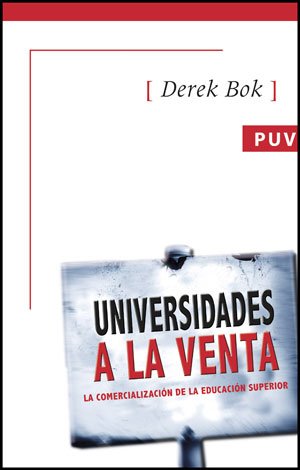 Universidades a la venta: La comercialización de la educación superior (Fora de Col·lecció)