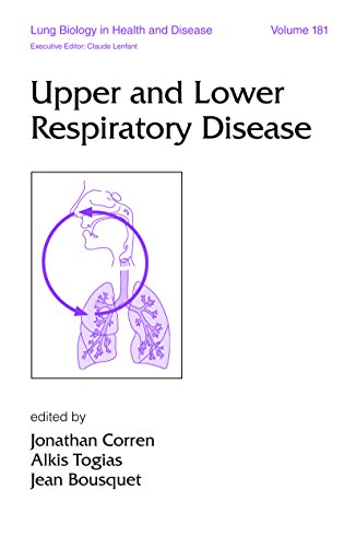 Upper and Lower Respiratory Disease (Lung Biology in Health and Disease Book 181) (English Edition)