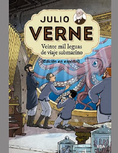 Veinte mil leguas de viaje submarino Twenty thousand leagues of underwater travel (Colección Clásicos) (Edición en español) Ilustrado