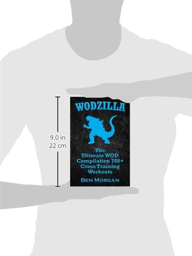 WODZILLA: The Ultimate WOD Compilation 700+ Cross Training Workouts