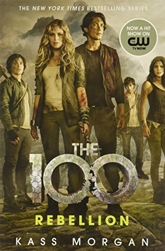 100 Complete Boxed Set: The 100 / Day 21 / Homecoming / Rebellion