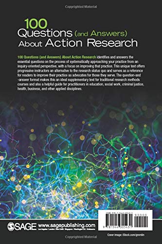 100 Questions (and Answers) About Action Research: 7 (SAGE 100 Questions and Answers)