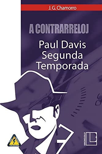 A contrarreloj: Paul Davis, segunda temporada: 2