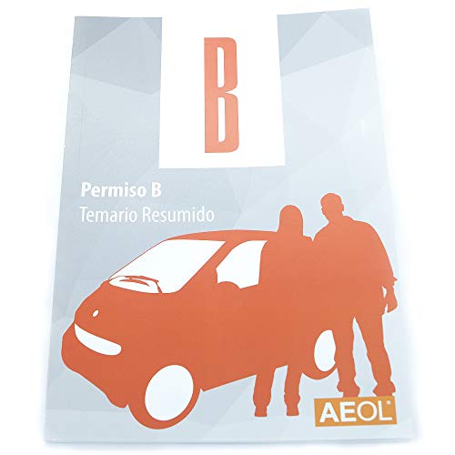 Aeol Manual permiso B. Temario Resumido. Teórica Común. Actualizado 2021.