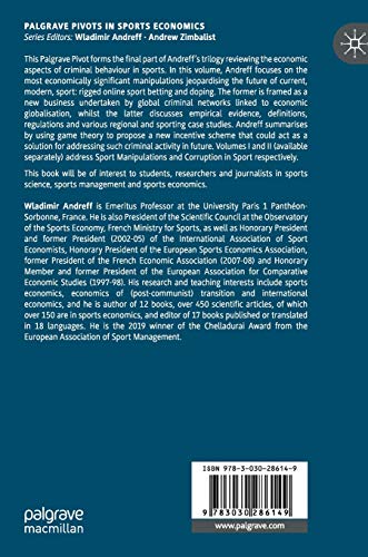 An Economic Roadmap to the Dark Side of Sport: Volume III: Economic Crime in Sport (Palgrave Pivots in Sports Economics)