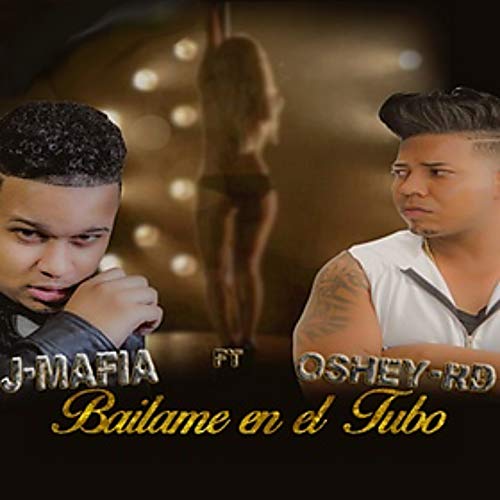 Bailame En El Tubo (feat. Oshey Rd) [Explicit]