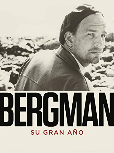 Bergman, su gran año