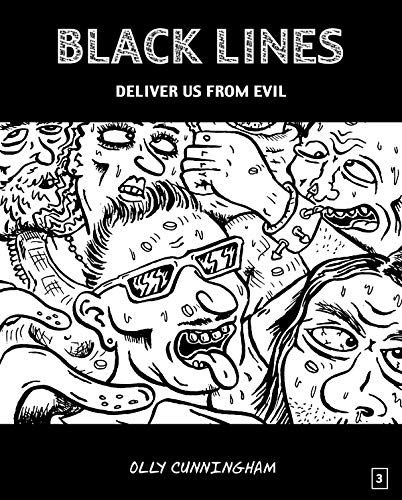 Black Lines: Deliver us from Evil (English Edition)