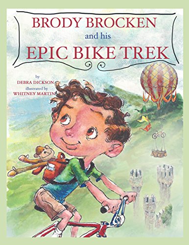 Brody Brocken and his Epic Bike Trek (English Edition)