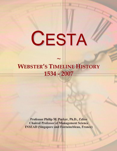 Cesta: Webster's Timeline History, 1534 - 2007